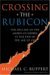 Crossing the Rubicon