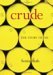 Crude: The Story of Oil